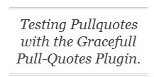 Gracefull Pull-Quote WordPress Plugin