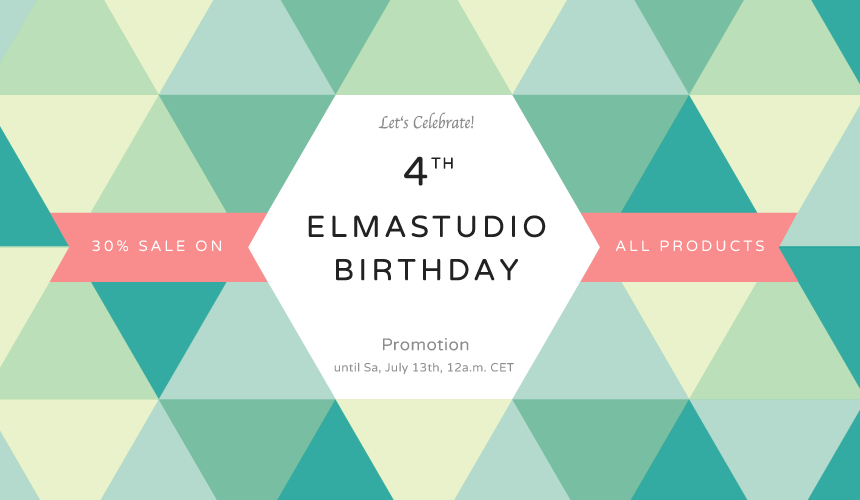 Happy Birthday Elmastudio: Wir feiern 4-jähriges Blog-Jubiläum mit 30% Rabatt auf alle Produkte