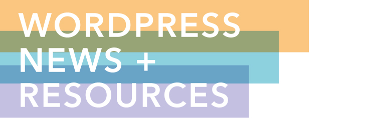 WordPress Resources News