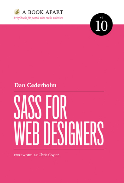 "Sass for Web Designers" von Dan Cederholm.